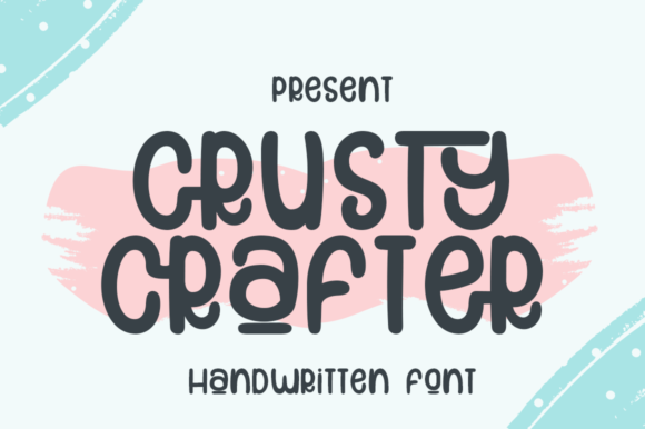 Crusty Crafter: A Joyful Display Font for Digital Brand Moments