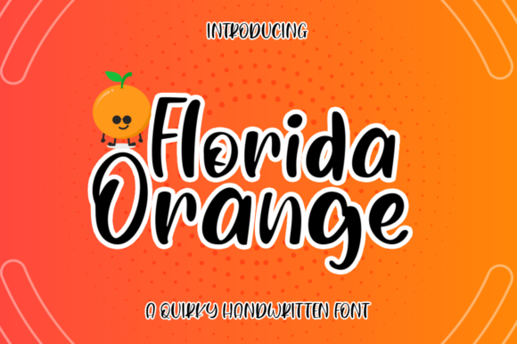 Florida Orange: A Joyful Display Font for Digital Design