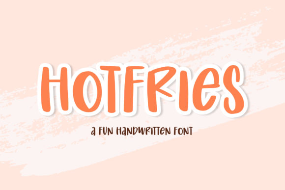Hotfries: A Display Font That Delivers Warmth and Clarity in Real Campaigns