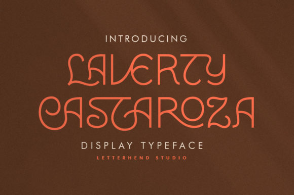 Laverty Castaroza: A Display Font That Makes Your Headlines Feel Alive