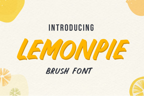 Lemonpie: A Bold Display Font That Makes Campaigns Pop