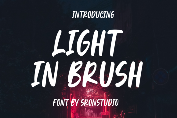 Light in Brush: A Bold, Neat Display Font for Makers