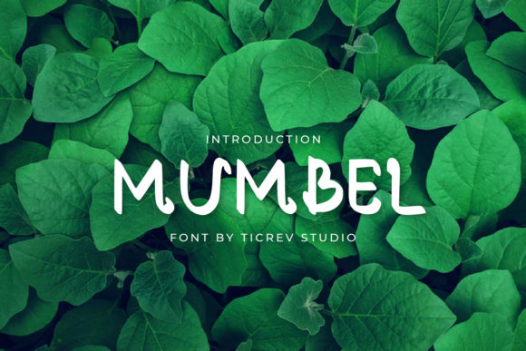 Mumbel: A Quirky Display Font That Brings Personality to Brand Identity