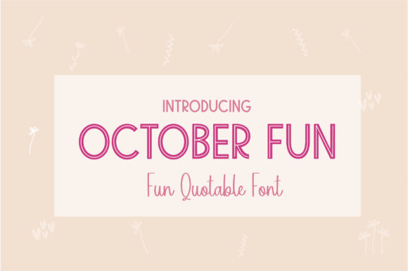 October Fun: A Friendly Handwritten Display Font for Digital Brands
