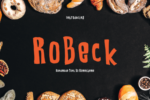 Robeck: A Display Font That Stops Scrollers
